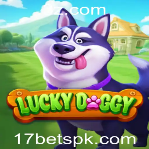 Descubra o Encantador Mundo de LuckyDoggy com 17bet