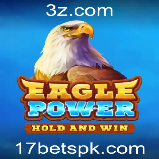 EaglePower: O Novo Fenômeno dos Jogos de Casino com 17bet